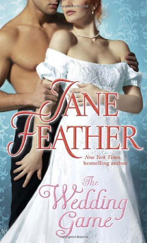 The Wedding Game - Jane Feather - Livros - Bantam Doubleday Dell Publishing Group I - 9780553586206 - 30 de março de 2004