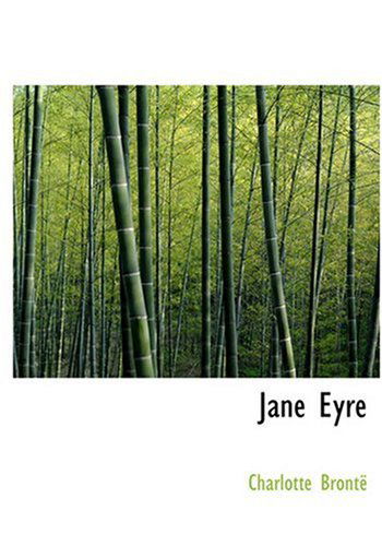 Cover for Charlotte Bronte · Jane Eyre (Hardcover bog) [Large Print, Large Type edition] (2008)