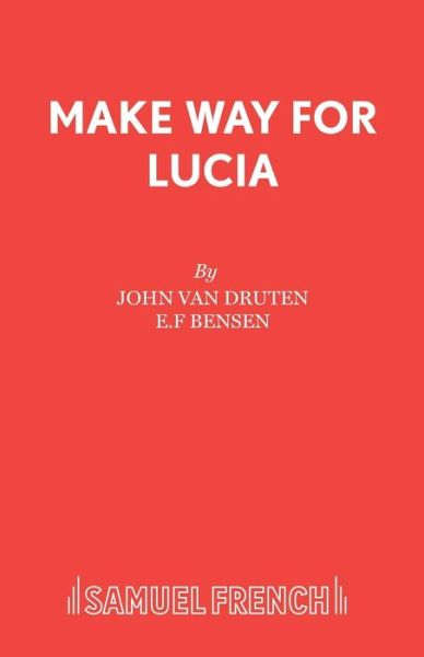 Cover for J.V. Druten · Make Way for Lucia (Play) - Acting Edition S. (Paperback Book) (1999)