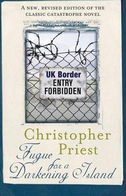 Fugue for a Darkening Island - Christopher Priest - Kirjat - Orion Publishing Co - 9780575098206 - torstai 9. kesäkuuta 2011