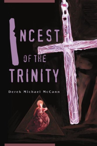 Cover for Mccann Derek · Incest of the Trinity (Pocketbok) (2003)