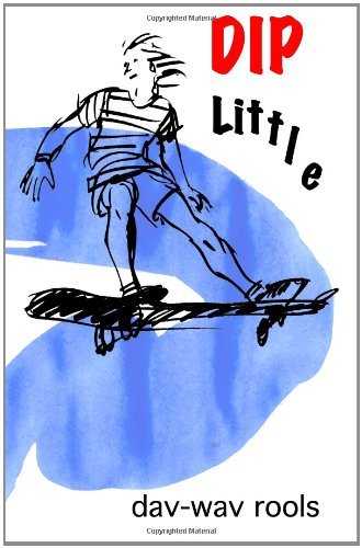 Cover for Dav-wav Rools · Dip Little (Paperback Bog) (2011)