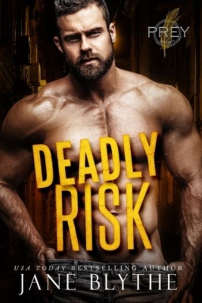 Cover for Jane Blythe · Deadly Risk (Paperback Book) (2022)