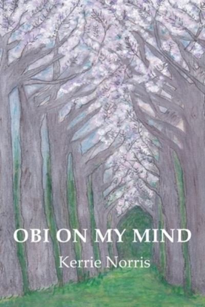 Cover for Norris Kerrie · Obi On My Mind - Obi (Paperback Book) [Obi on My Mind edition] (2020)