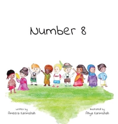 Cover for Ameera Karimshah · Number 8 (Hardcover Book) (2020)