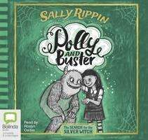 Cover for Sally Rippin · The Search for the Silver Witch - Polly and Buster (Audiobook (CD)) [Unabridged edition]