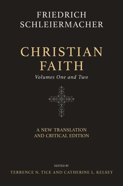 Cover for Friedrich D. E. Schleiermacher · Christian Faith (Two-volume Set): a New Translation and Critical Edition (Inbunden Bok) [Critical edition] (2016)