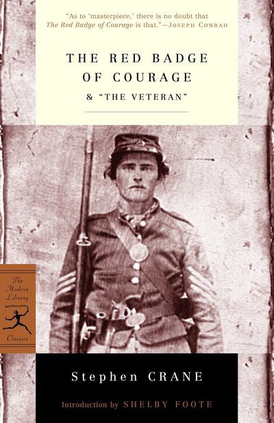 Cover for Stephen Crane · The Red Badge of Courage &amp; &quot;The Veteran&quot; - Modern Library Classics (Paperback Book) [2000th Ed. edition] (2000)