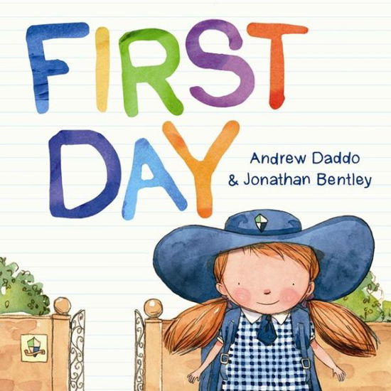 Cover for Andrew Daddo · First Day (Hardcover Book) (2014)