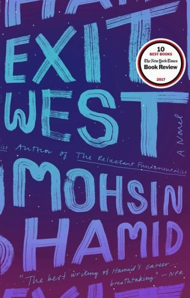 Cover for Mohsin Hamid · Exit West: A Novel (Paperback Book) (2018)