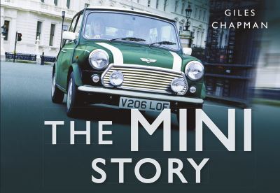 Cover for Giles Chapman · The Mini Story (Book) (2010)