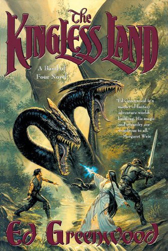 The Kingless Land: Library Edition - Ed Greenwood - Audio Book - Blackstone Audiobooks - 9780786195206 - November 1, 2001