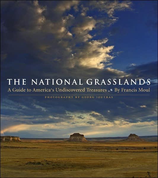 Cover for Francis Moul · The National Grasslands: A Guide to America's Undiscovered Treasures (Paperback Book) (2006)