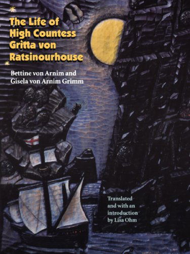 Cover for Bettine Von Arnim · The Life of High Countess Gritta Von Ratsinourhouse - European Women Writers (Paperback Book) (1999)