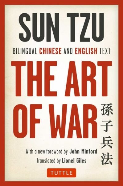 Cover for Sun Tzu · The Art of War: Bilingual Chinese and English Text (Paperback Book) [The Complete, First Edition, Bilingual edition] (2017)