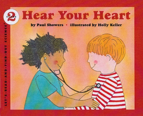 Cover for Paul Showers · Hear Your Heart (Let's-read-and-find-out Science: Stage 1 (Pb)) (Hardcover Book) (2001)