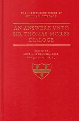 Cover for William Tyndale · An Answer Unto Sir Thomas More's Dialogue - Independent Works of William Tyndale (Hardcover bog) (2000)