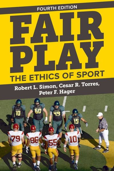 Cover for Robert L. Simon · Fair Play: The Ethics of Sport (Paperback Book) (2014)