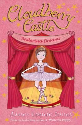 Cover for Janey Louise Jones · Cloudberry Castle: Ballerina Dreams - Kelpies (Paperback Book) (2012)