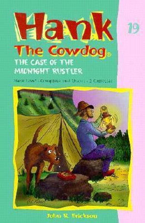 Cover for John Erickson · The Case of the Midnight Rustler - Hank the Cowdog audiobooks (Cassette) (1992)