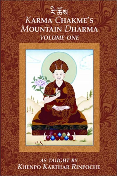 Cover for Khenpo Karthar Rinpoche · Karma Chakmes Mountain Dharma: Volume 1 (Paperback Bog) (2005)