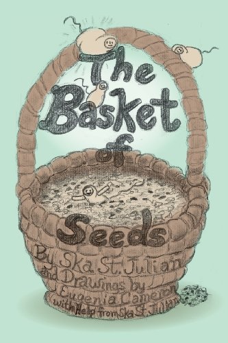 Cover for Ska St. Julian · The Basket of Seeds (Paperback Book) (2013)