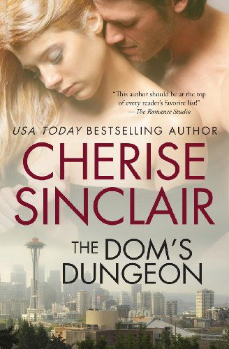 Cover for Cherise Sinclair · The Dom's Dungeon (Paperback Book) (2010)