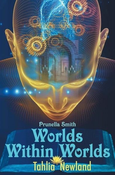 Cover for Tahlia Newland · Prunella Smith: Worlds Within Worlds (Paperback Book) (2014)