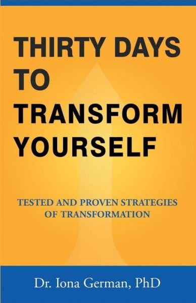 Cover for Iona German · Thirty Days to Transform Yourself (Taschenbuch) (2016)