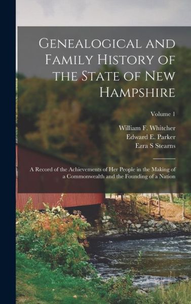 Cover for Ezra S. Stearns · Genealogical and Family History of the State of New Hampshire (Bok) (2022)