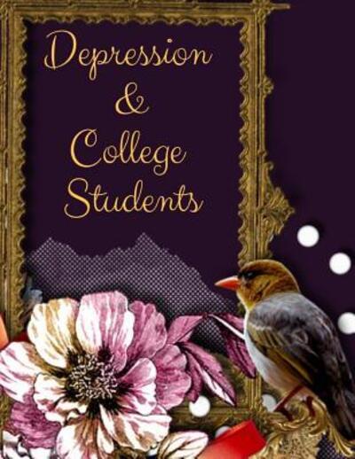 Cover for Yuniey Publication · Depression and College Students Workbook (Paperback Book) (2019)