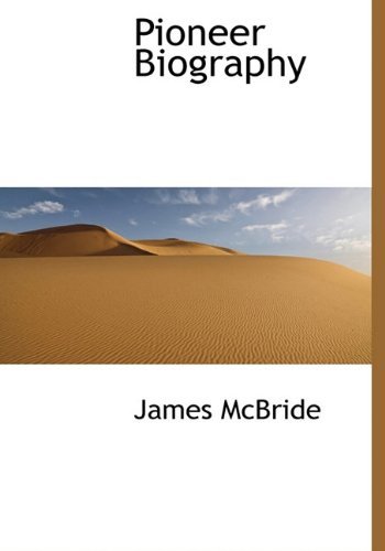 Cover for James Mcbride · Pioneer Biography (Innbunden bok) (2009)