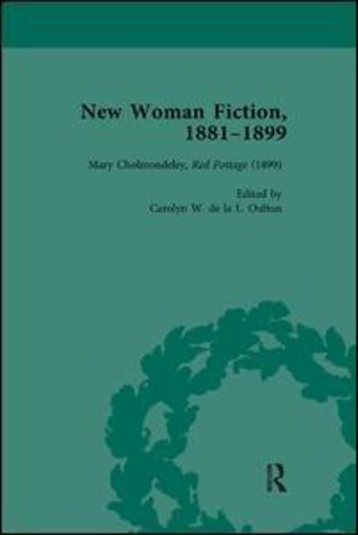 New Woman Fiction, 1881-1899, Part III vol 9 - Andrew King - Książki - Taylor & Francis Ltd - 9781138113206 - 13 kwietnia 2018