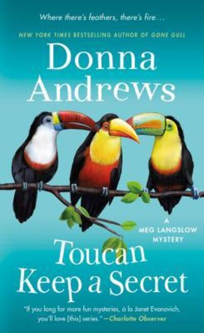 Cover for Donna Andrews · Toucan Keep a Secret: A Meg Langslow Mystery - Meg Langslow Mysteries (Paperback Book) (2019)