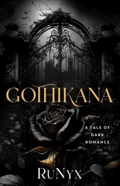 Cover for RuNyx · Gothikana (Hardcover Book) (2024)