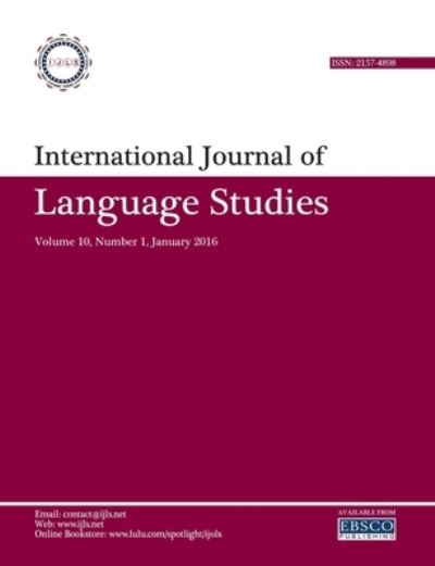 Cover for Mohammad Ali Salmani Nodoushan · International Journal of Language Studies (IJLS) - Volume 10 (1) (Book) (2015)