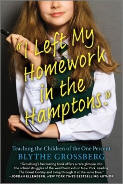 Cover for Blythe Grossberg · I Left My Homework in the Hamptons (Paperback Book) (2023)