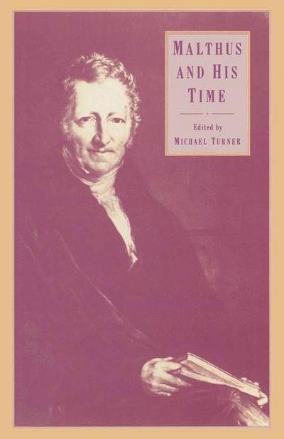 Cover for Michael Turner · Malthus and His Time (Paperback Book) [1st ed. 1986 edition] (1986)