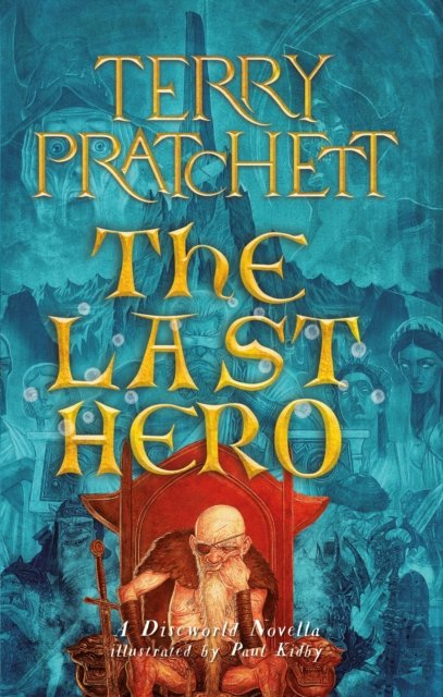 The Last Hero - Terry Pratchett - Boeken - Orion Publishing Co - 9781399611206 - 29 februari 2024