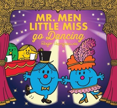 Cover for Adam Hargreaves · Mr. Men Little Miss go Dancing - Mr. Men &amp; Little Miss Celebrations (Paperback Book) (2020)