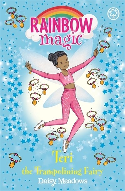 Cover for Daisy Meadows · Rainbow Magic: Teri the Trampolining Fairy: The After School Sports Fairies Book 1 - Rainbow Magic (Paperback Book) (2019)