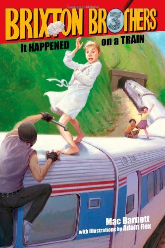 Cover for Mac Barnett · It Happened on a Train (Brixton Brothers) (Paperback Book) [Reprint edition] (2012)