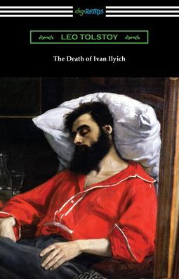 Cover for Leo Tolstoy · The Death of Ivan Ilyich (Pocketbok) (2021)
