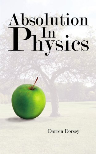 Darren Dorsey · Absolution in Physics (Pocketbok) (2007)