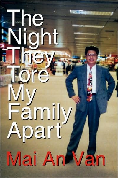 Cover for Mai an Van · The Night They Tore My Family Apart (Taschenbuch) (2008)