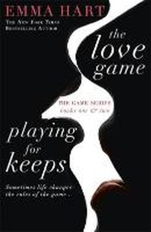 Cover for Emma Hart · The Love Game &amp; Playing for Keeps (The Game 1 &amp; 2 bind-up) (Taschenbuch) (2014)