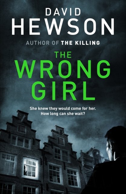 Cover for David Hewson · The Wrong Girl - Detective Pieter Vos (Pocketbok) [Air Iri OME edition] (2015)