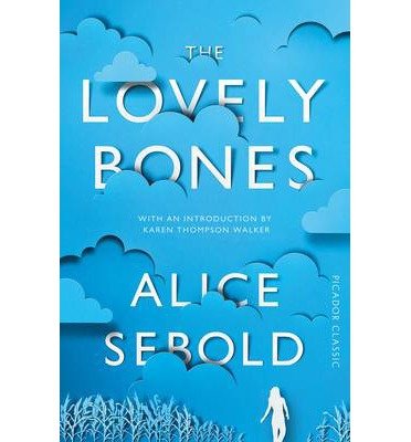 Cover for Alice Sebold · The Lovely Bones - Picador Classic (Paperback Bog) [Main Market Ed. edition] (2015)