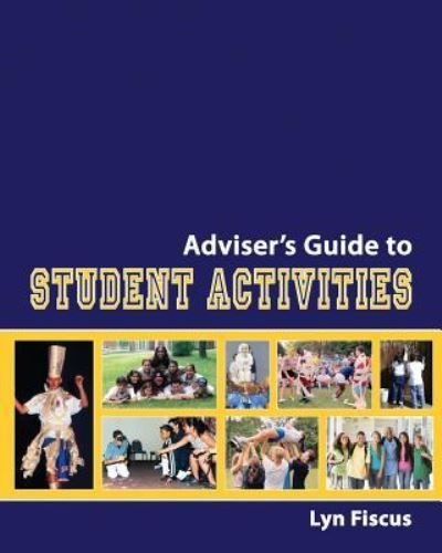 Cover for Lyn Fiscus · Adviser's Guide to Student Activities (Pocketbok) (2011)