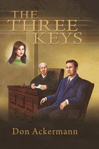 Cover for Don Ackermann · The Three Keys (Paperback Book) (2012)